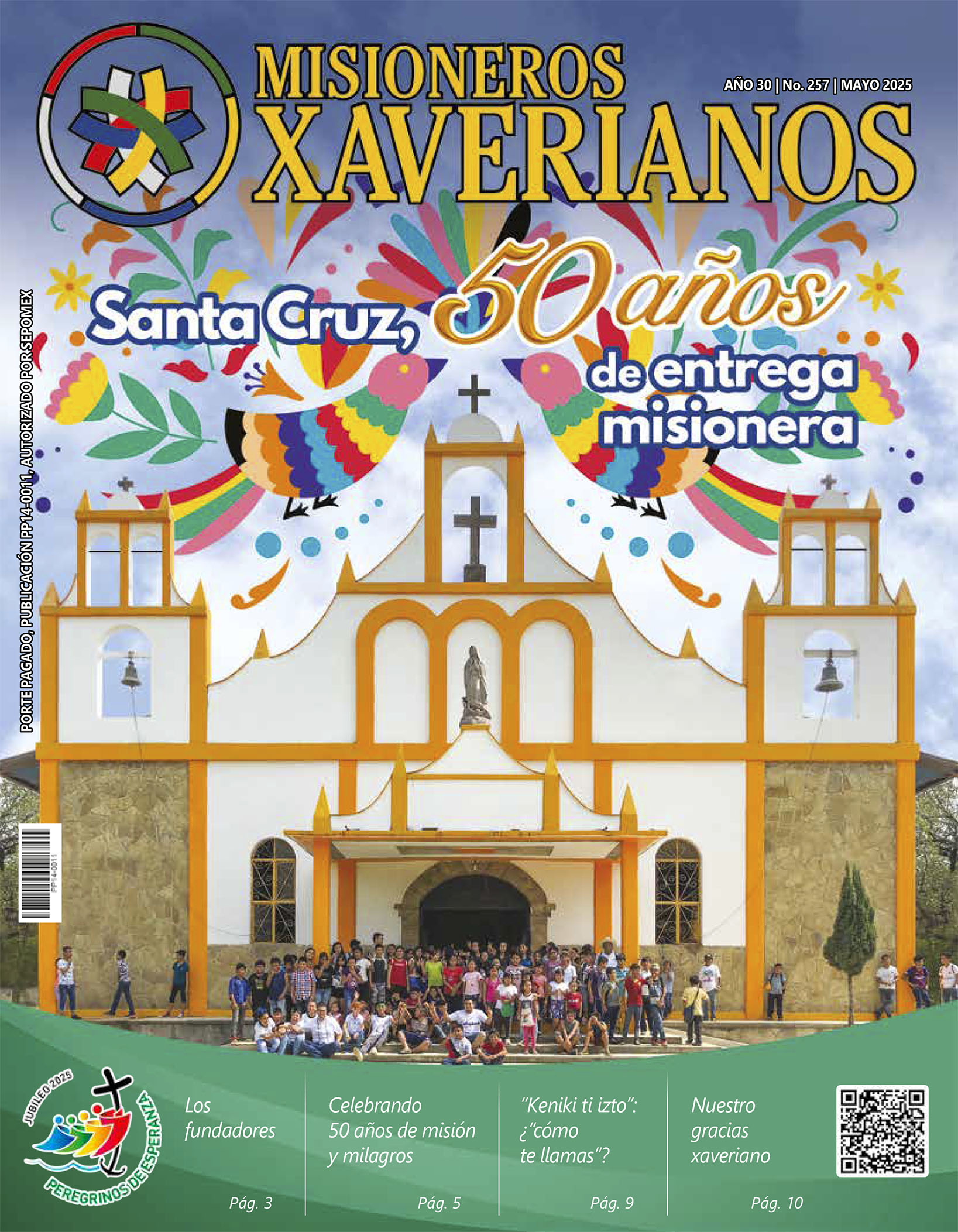 Santa Cruz, 50 años de entrega misionera